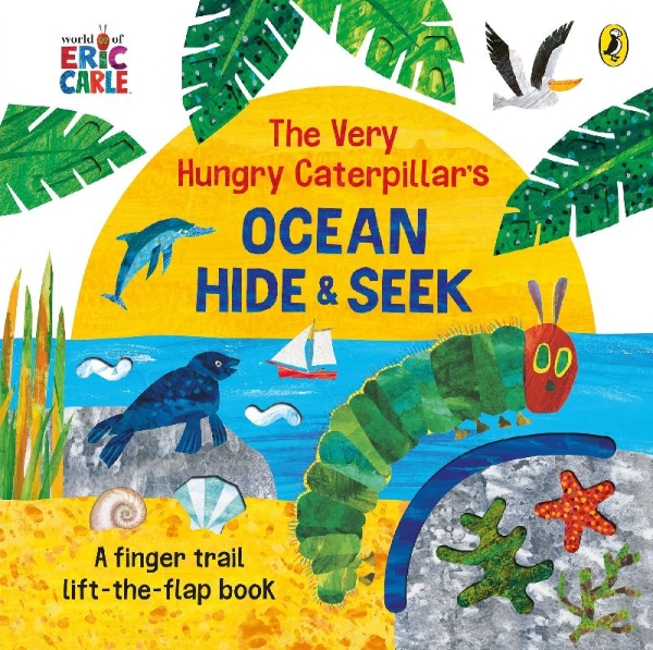 Buchcover und Innenansicht für das Buch: The Very Hungry Caterpillar's Ocean Hide-and-Seek