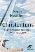 Buchcover und Innenansicht für das Buch: Christendom. The Triumph of a Religion