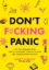Buchcover und Innenansicht für das Buch: Don't f*cking panic