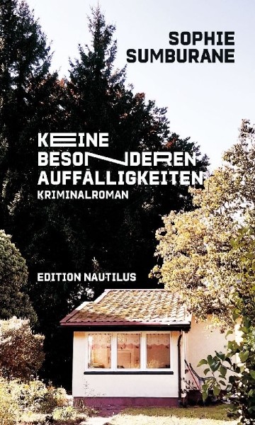 Buchcover und Innenansicht für das Buch: Keine besonderen Auffälligkeiten