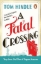 Buchcover und Innenansicht für das Buch: A Fatal Crossing