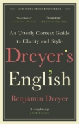 Buchcover und Innenansicht für das Buch: Dreyer's English: An Utterly Correct Guide to Clarity and Style