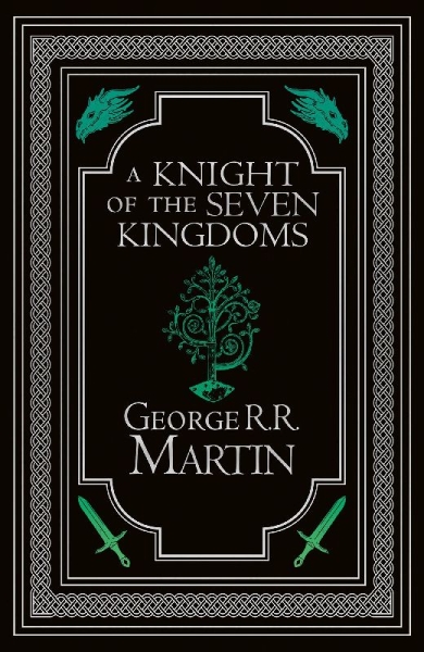 Buchcover und Innenansicht für das Buch: A Knight of the Seven Kingdoms Collector's Edition