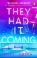 Buchcover und Innenansicht für das Buch: They Had It Coming