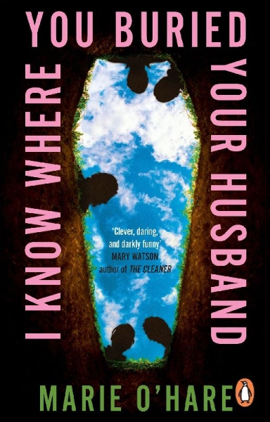 Buchcover und Innenansicht für das Buch: I Know Where You Buried Your Husband