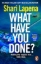 Buchcover und Innenansicht für das Buch: What Have You Done?