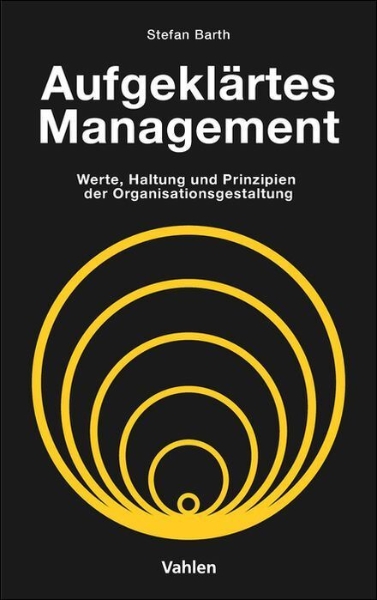 Buchcover und Innenansicht für das Buch: Aufgeklärtes Management