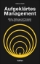 Buchcover und Innenansicht für das Buch: Aufgeklärtes Management