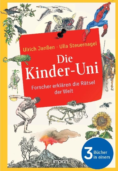 Buchcover und Innenansicht für das Buch: Die Kinder-Uni: Forscher erklären die Rätsel der Welt