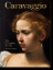 Buchcover und Innenansicht für das Buch: Caravaggio. The Complete Works. 40th Ed.