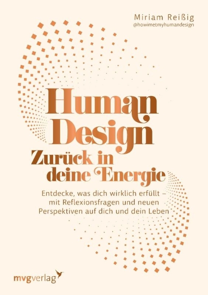 Buchcover und Innenansicht für das Buch: Human Design: Zurück in deine Energie