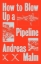Buchcover und Innenansicht für das Buch: How to Blow Up a Pipeline
