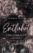 Buchcover und Innenansicht für das Buch: Entführt und verkauft