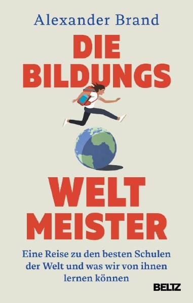 Buchcover und Innenansicht für das Buch: Die Bildungsweltmeister