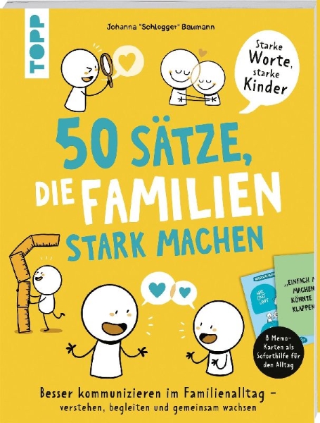 Buchcover und Innenansicht für das Buch: 50 Sätze, die Familien stark machen