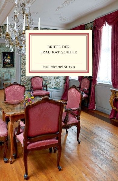 Buchcover und Innenansicht für das Buch: Briefe der Frau Rat Goethe