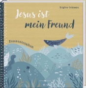 Buchcover und Innenansicht für das Buch: Jesus ist mein Freund
