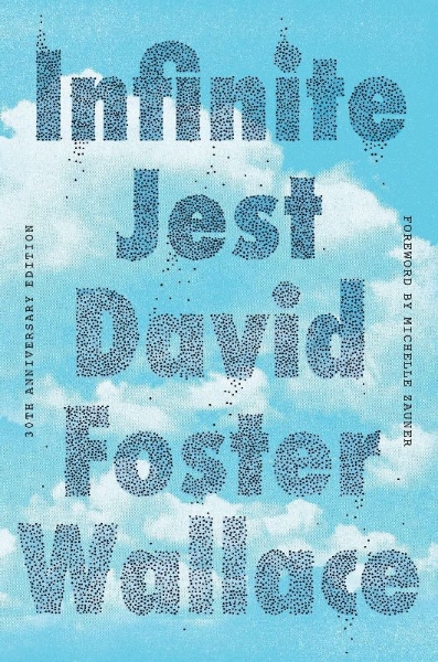 Buchcover und Innenansicht für das Buch: Infinite Jest (30th Anniversary Edition)