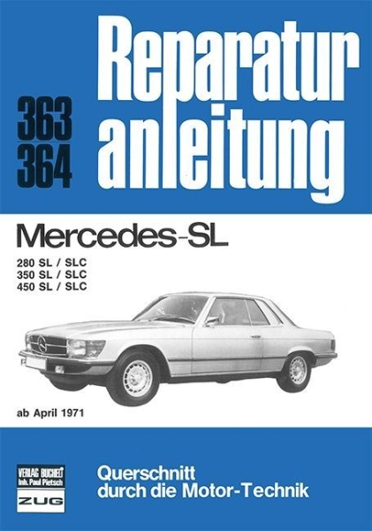 Buchcover und Innenansicht für das Buch: Mercedes 280 / 350 / 450 / SL / SLC