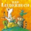Buchcover und Innenansicht für das Buch: Das Liederbuch. CD