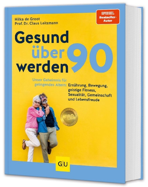 Buchcover und Innenansicht für das Buch: Gesund über 90 werden