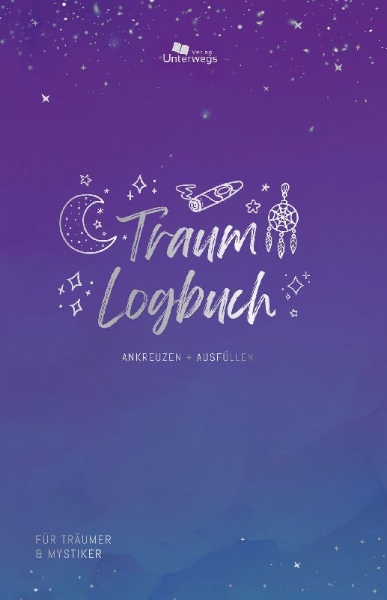 Buchcover und Innenansicht für das Buch: Unterwegs Traum-Logbuch