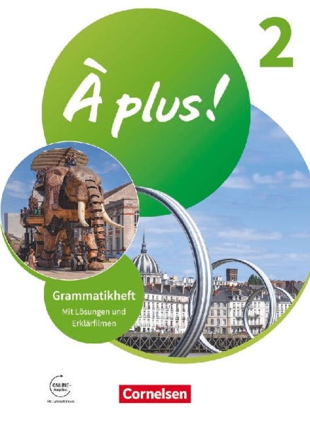 Buchcover und Innenansicht für das Buch: À plus ! 1. und 2. Fremdsprache. Band 2 - Grammatikheft mit Erklärfilmen
