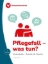 Buchcover und Innenansicht für das Buch: Pflegefall - was tun?