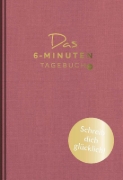 Buchcover und Innenansicht für das Buch: Das 6-Minuten-Tagebuch pur (orchidee)