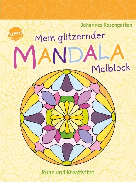 Buchcover und Innenansicht für das Buch: Mein glitzernder Mandala-Malblock. Ruhe und Kreativität