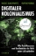 Buchcover und Innenansicht für das Buch: Digitaler Kolonialismus