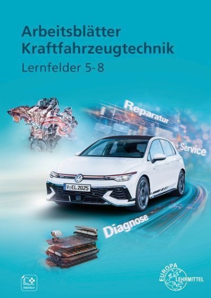 Buchcover und Innenansicht für das Buch: Arbeitsblätter Kraftfahrzeugtechnik Lernfelder 5-8