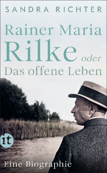 Buchcover und Innenansicht für das Buch: Rainer Maria Rilke oder Das offene Leben