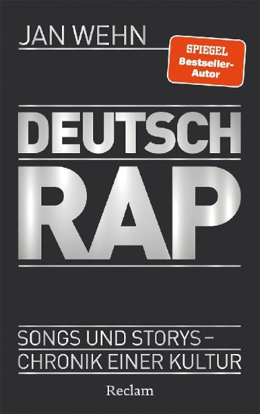 Buchcover und Innenansicht für das Buch: Deutschrap. Songs und Storys - Chronik einer Kultur