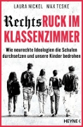 Buchcover und Innenansicht für das Buch: Rechtsruck im Klassenzimmer