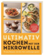 Buchcover und Innenansicht für das Buch: Ultimativ kochen mit der Mikrowelle