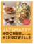 Buchcover und Innenansicht für das Buch: Ultimativ kochen mit der Mikrowelle