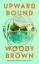 Buchcover und Innenansicht für das Buch: Upward Bound