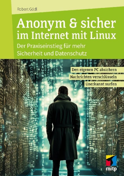 Buchcover und Innenansicht für das Buch: Anonym & sicher im Internet mit Linux
