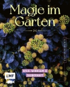 Buchcover und Innenansicht für das Buch: Gartenmomente: Magie im Garten