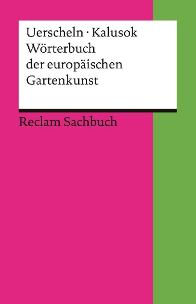 Buchcover und Innenansicht für das Buch: Wörterbuch der europäischen Gartenkunst
