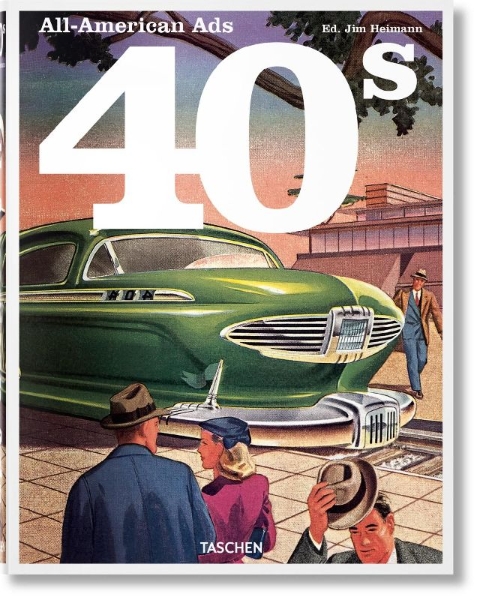 Buchcover und Innenansicht für das Buch: All-American Ads of the 40s