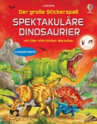 Buchcover und Innenansicht für das Buch: Der große Stickerspaß: Spektakuläre Dinosaurier