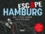 Buchcover und Innenansicht für das Buch: ESCAPE Hamburg