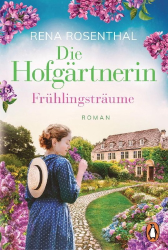 Buchcover und Innenansicht für das Buch: Die Hofgärtnerin - Frühlingsträume