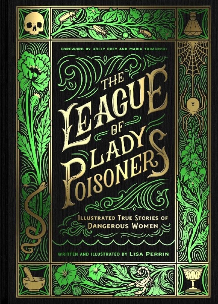Buchcover und Innenansicht für das Buch: The League of Lady Poisoners