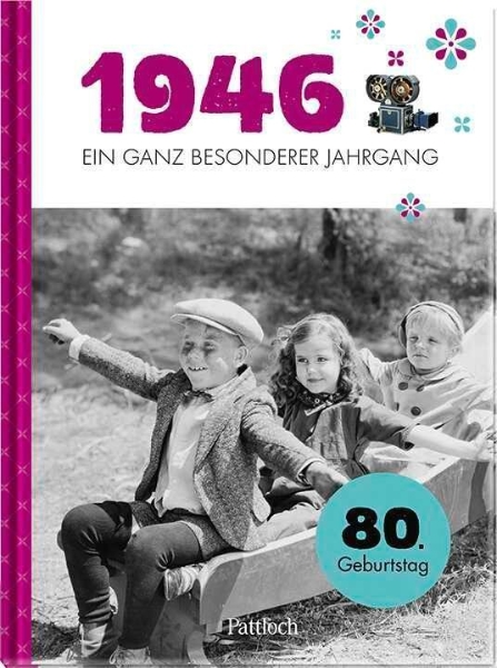 Buchcover und Innenansicht für das Buch: 1946 - Ein ganz besonderer Jahrgang