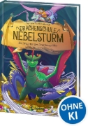 Buchcover und Innenansicht für das Buch: Drachenschule Nebelsturm (Band 4) - Die Wächter des Drachengoldes