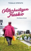 Buchcover und Innenansicht für das Buch: Allerheiligen-Fiasko