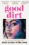 Buchcover und Innenansicht für das Buch: Good Dirt